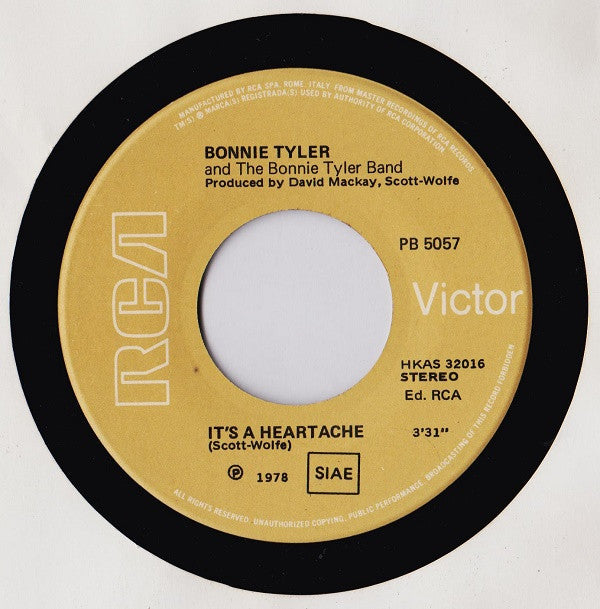 Bonnie Tyler : It's A Heartache / Got So Used To Lovin' You (7", Single)