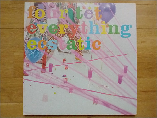 Four Tet : Everything Ecstatic (LP + LP, S/Sided, Etch + Album, RE)