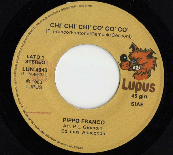 Pippo Franco : Chì Chì Chì Cò Cò Cò (7")