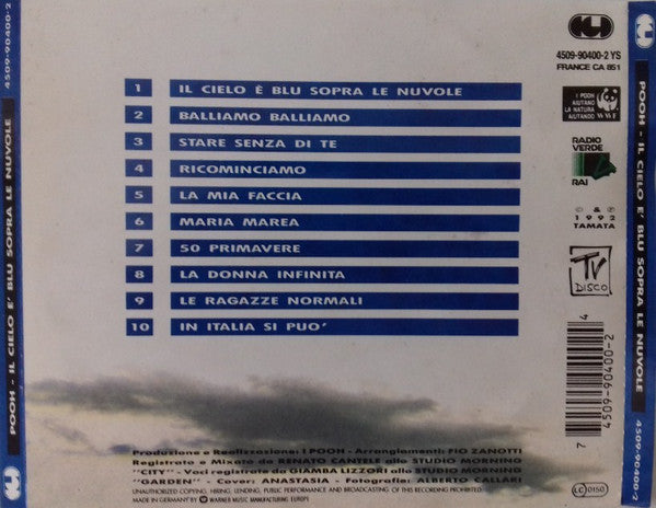 Pooh : Il Cielo E' Blu Sopra Le Nuvole (CD, Album, RE)