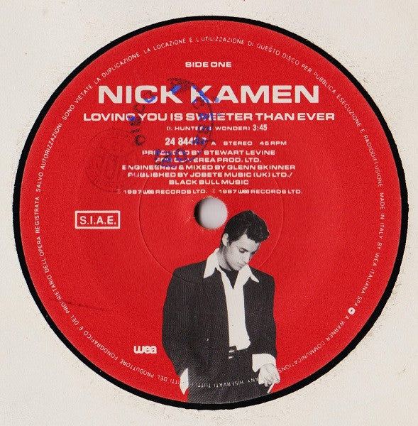 Nick Kamen : Loving You Is Sweeter Than Ever (7", Single)
