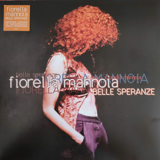 Fiorella Mannoia : Belle Speranze (LP, Album, Ltd, RE, Ora)