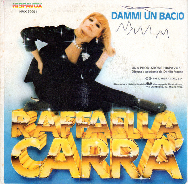 Raffaella Carrà : Ballo, Ballo (7")