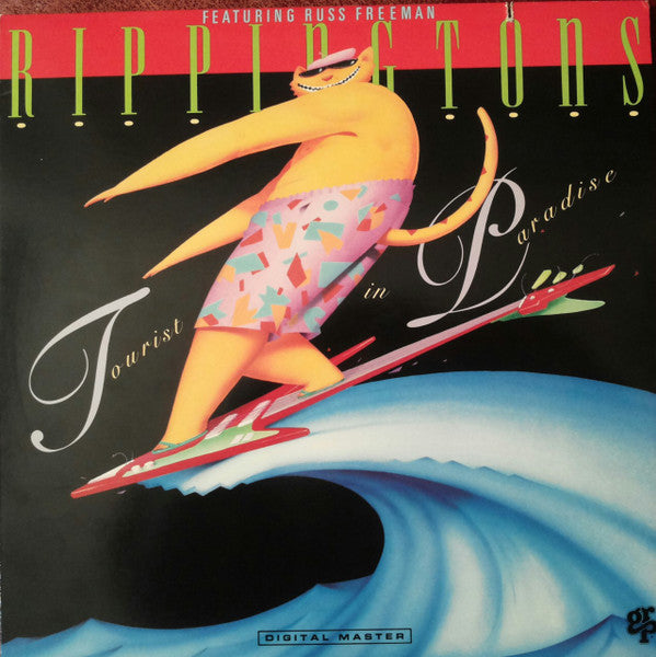 Rippingtons* Featuring Russ Freeman (2) : Tourist In Paradise (LP, Album, Spe)