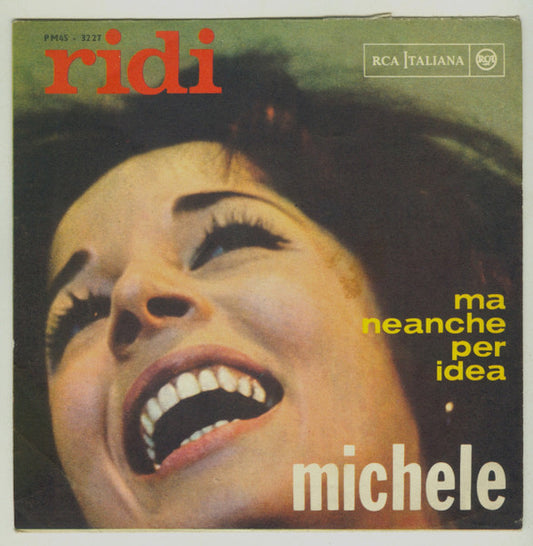 Michele (6) : Ridi  (7", Mono)