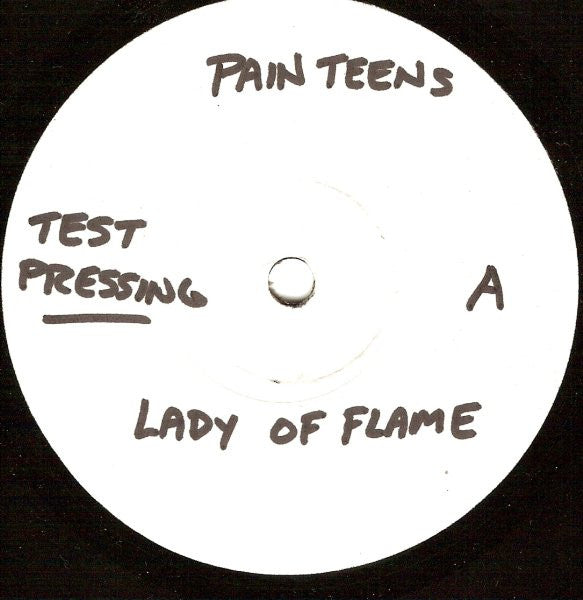 Pain Teens : Lady Of Flame EP (7", EP, TP)