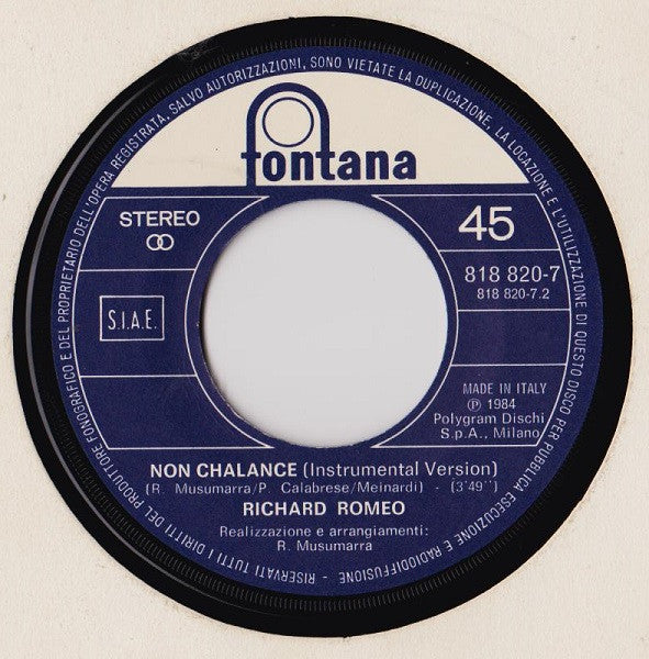Richard Romeo : Non Chalance (7")
