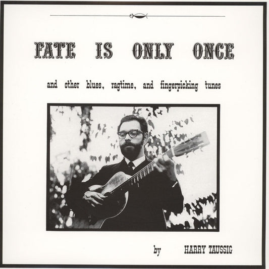 Harry Taussig : Fate Is Only Once (LP, RE)