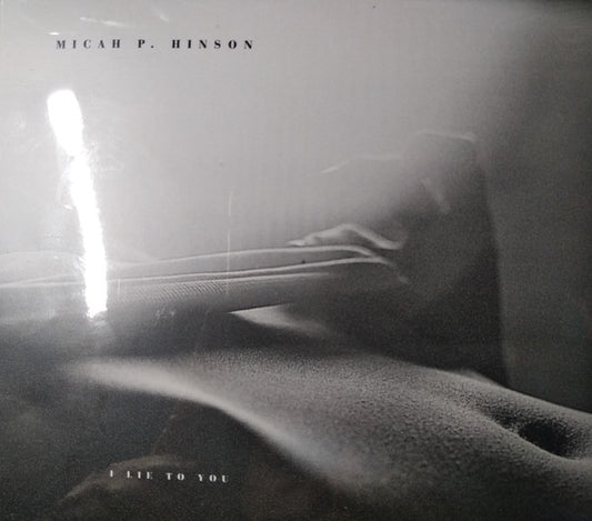 Micah P. Hinson : I Lie To You (CD, Album)