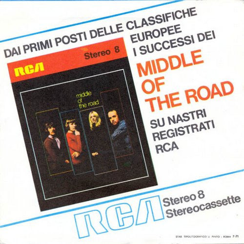Middle Of The Road : Tweedle Dee Tweedle Dum / Give It Time  (7", Single)