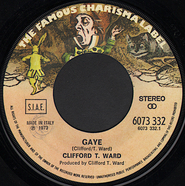 Clifford T. Ward : Gaye (7")