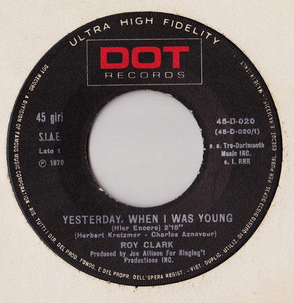 Roy Clark : Yesterday, When I Was Young  (7")