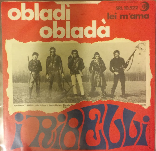 I Ribelli : Obladì Obladà (7", Single)
