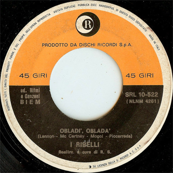 I Ribelli : Obladì Obladà (7", Single)