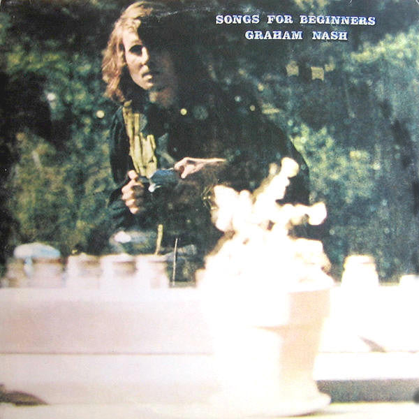 Graham Nash : Songs For Beginners (LP, Album)