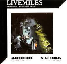 Tangerine Dream : Livemiles (Tangerine Dream In Concert) (LP, Album)