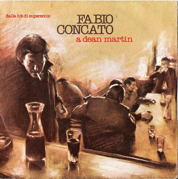 Fabio Concato : A Dean Martin  (7")