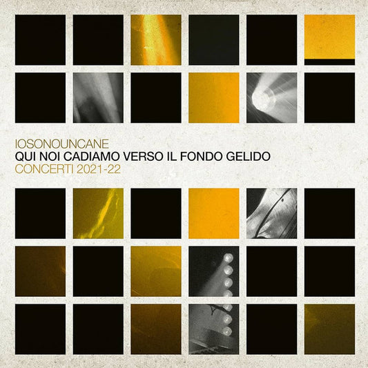 IOSONOUNCANE : Qui Noi Cadiamo Verso Il Fondo Gelido. Concerti 2021-22  (2xCD, Album)