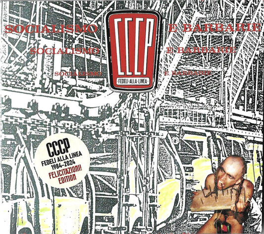 CCCP - Fedeli Alla Linea : Socialismo E Barbarie (CD, Album, Dig)