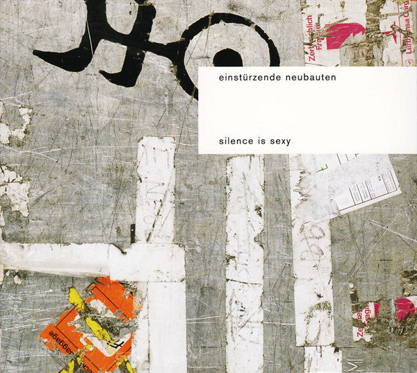 Einstürzende Neubauten : Silence Is Sexy (CD, Album, RE)