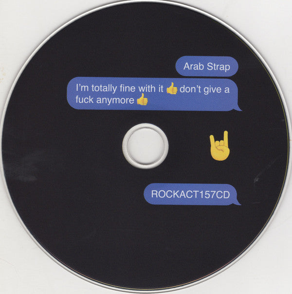 Arab Strap : I'm Totally Fine With It 👍 Don't Give A Fuck Anymore 👍 (CD, Album)