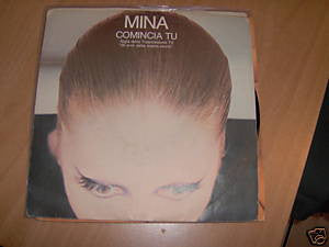 Mina (3) : Comincia Tu (7")