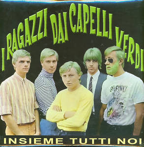 I Ragazzi Dai Capelli Verdi : Insieme Tutti Noi (LP, Album, Ltd, RE)
