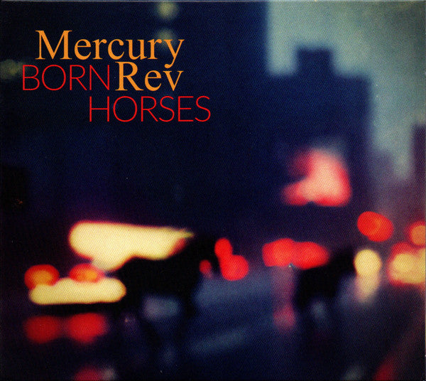 Mercury Rev : Born Horses (CD, Album)