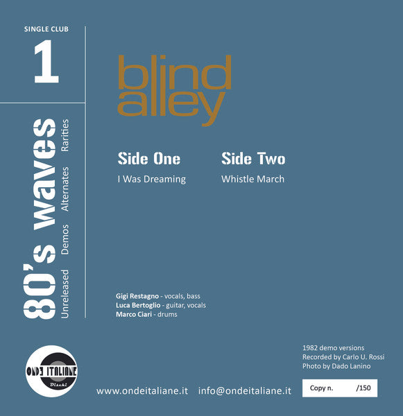 Blind Alley (2) : I Was Dreaming / Whistle March (7", Ltd, RM)