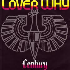 Century : Lover Why (7")