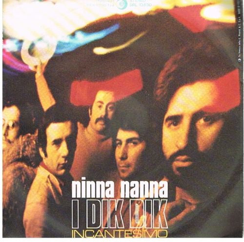 I Dik Dik : Ninna Nanna  (7")