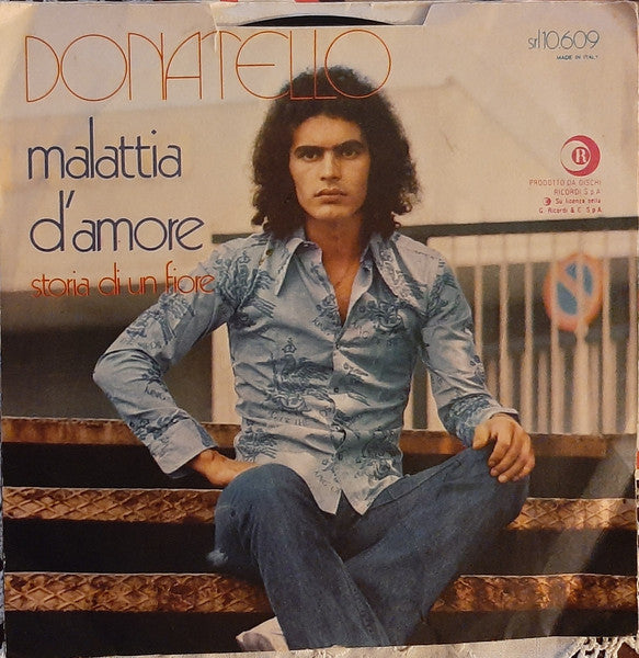 Donatello : Malattia D'Amore (7")