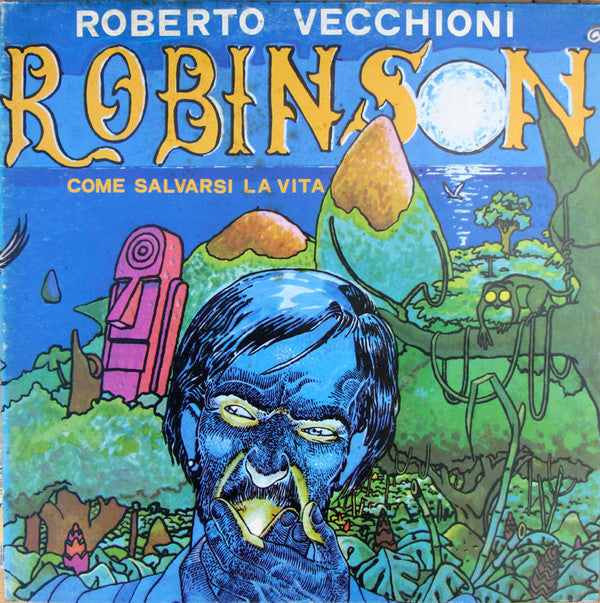 Roberto Vecchioni : Robinson, Come Salvarsi La Vita (LP, Album, Gat)