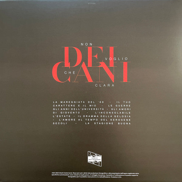 Non Voglio Che Clara : Dei Cani (LP, Ltd, RE, RM, Cle)
