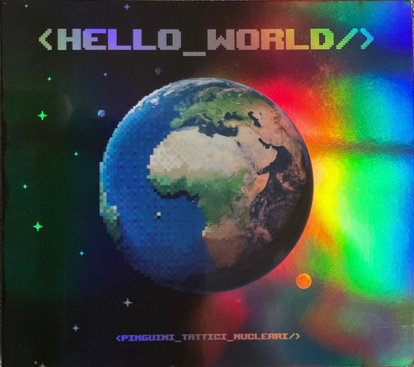 Pinguini Tattici Nucleari : Hello World (CD)