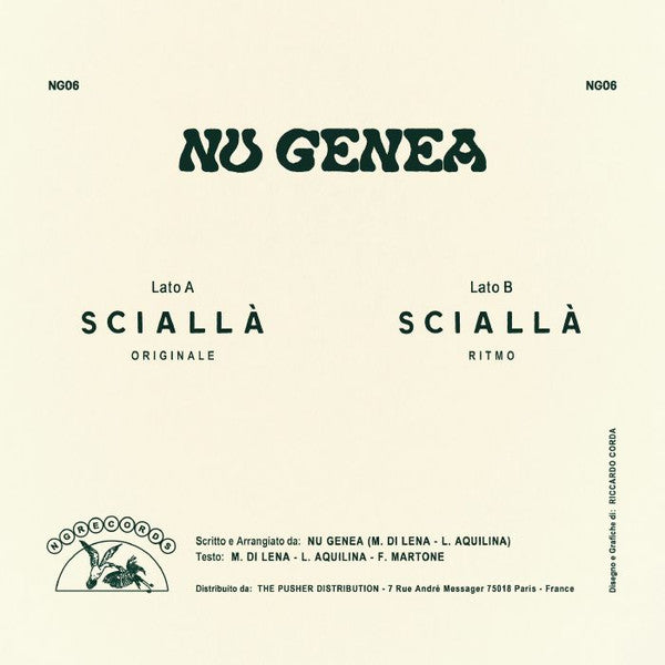 Nu Genea : Sciallà (7", Ltd)