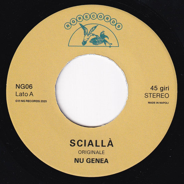Nu Genea : Sciallà (7", Ltd)