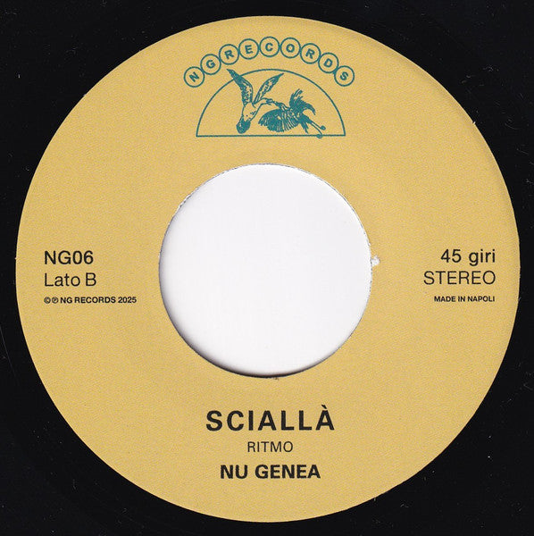 Nu Genea : Sciallà (7", Ltd)