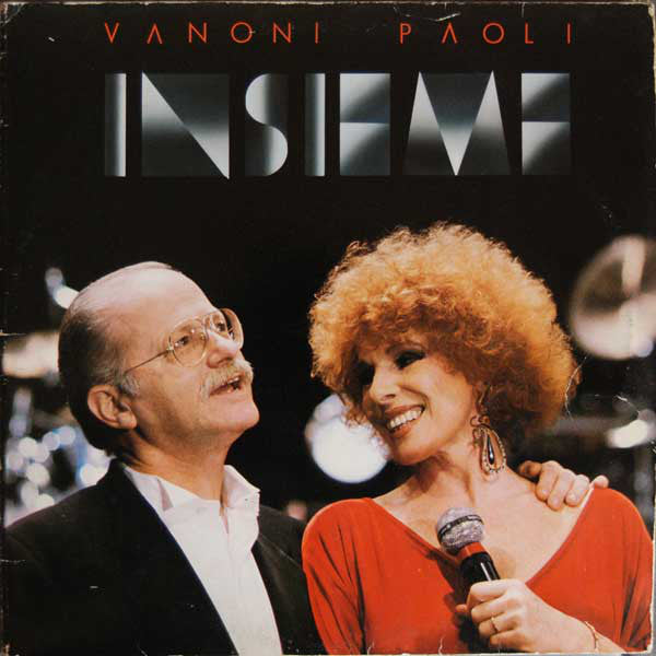 Vanoni* - Paoli* : Insieme (2xLP, Album)