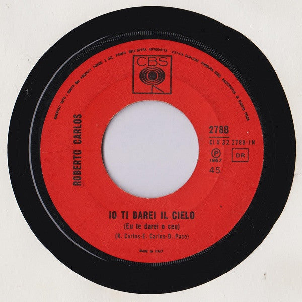 Roberto Carlos : La Donna Di Un Amico Mio (7")