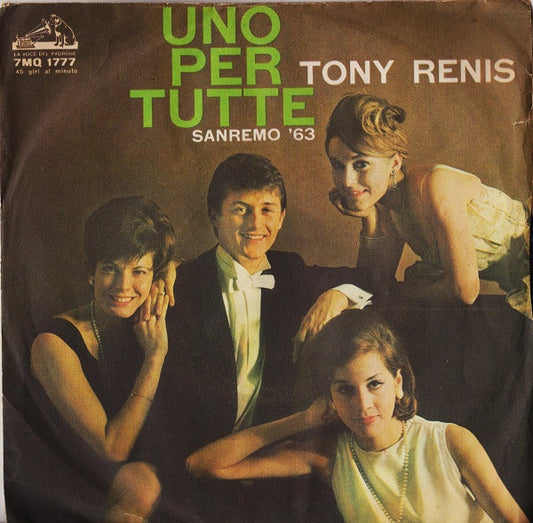 Tony Renis : Uno Per Tutte  (7")