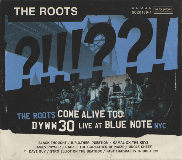The Roots : The Roots Come Alive Too: DYWM30 Live At Blue Note NYC (2xCD, Album)