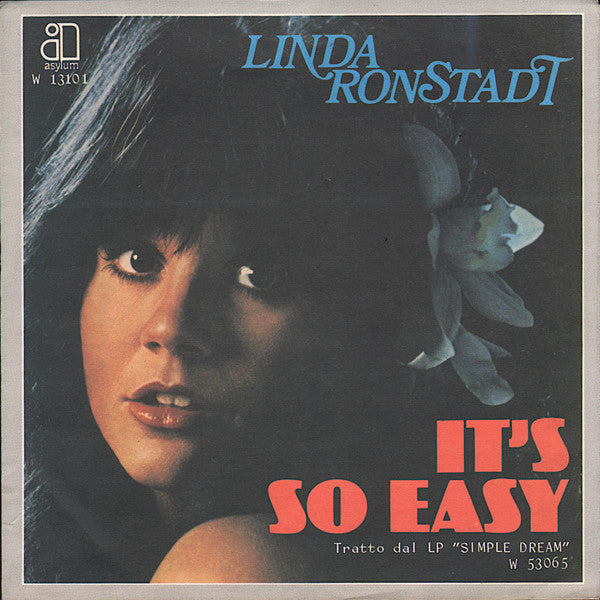 Linda Ronstadt : It's So Easy (7", Single)