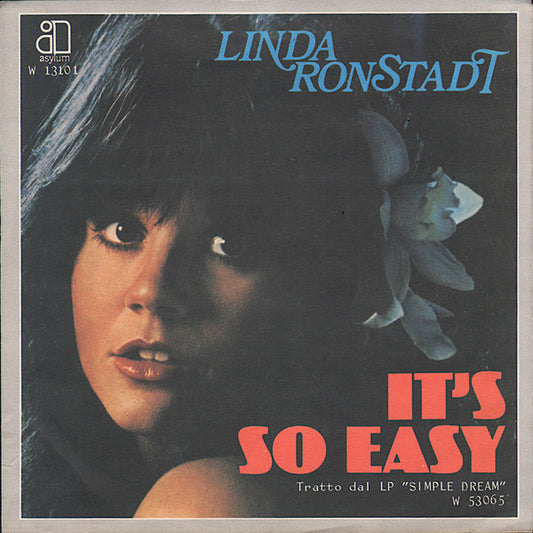 Linda Ronstadt : It's So Easy (7", Single)