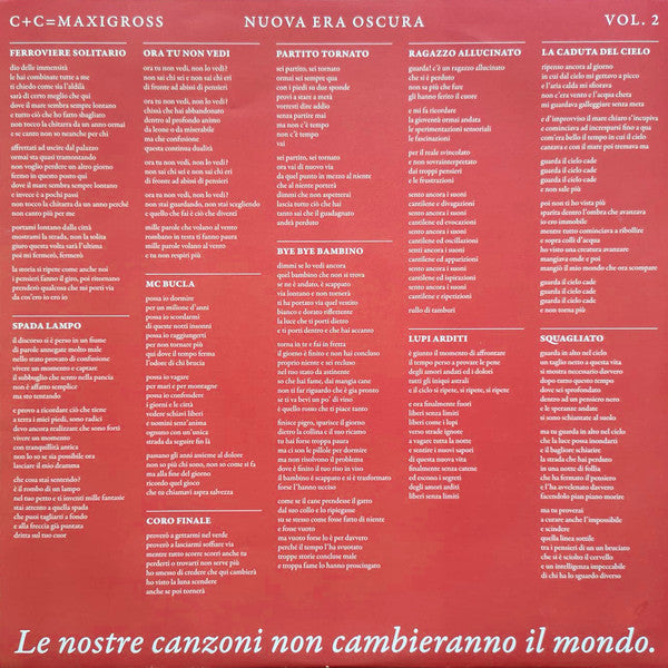 C+C=Maxigross : Nuova Era Oscura Vol. 2 (LP, Album)