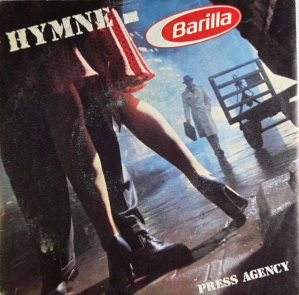 Press Agency : Hymne For Barilla (7")