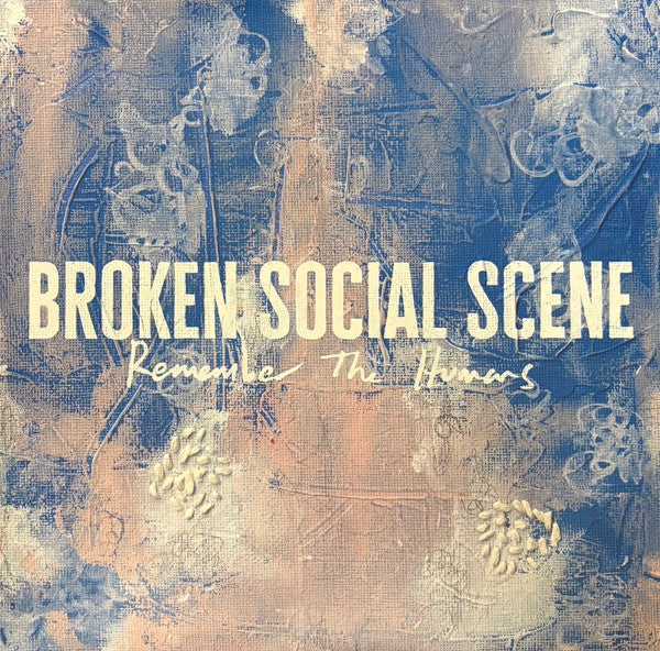Broken Social Scene : Remember The Humans (LP, Album)