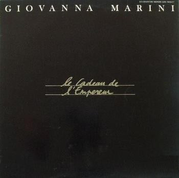 Giovanna Marini, Aurelio Tontini : Le Cadeau De l' Empereur (2xLP, Album)