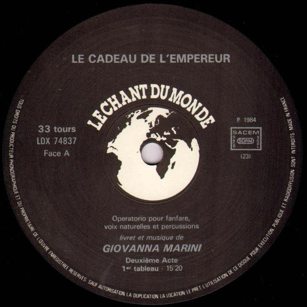 Giovanna Marini, Aurelio Tontini : Le Cadeau De l' Empereur (2xLP, Album)