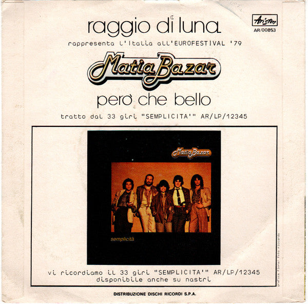 Matia Bazar : Raggio Di Luna (7", Single)